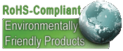 RoHS-Compliant - Environment Friendly Products